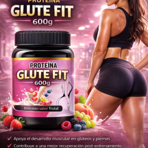 💗 PROTEÍNA GLUTE FIT 600g 🍑 Moldea tus curvas, potencia tu figura